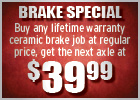 Brake Special $79.00!